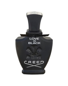 LOVE IN BLACK Парфюмерная вода Creed