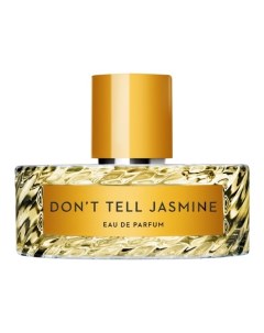 DON T TELL JASMINE Парфюмерная вода Vilhelm parfumerie