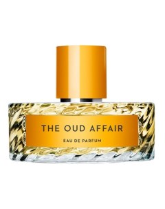 THE OUD AFFAIR Парфюмерная вода Vilhelm parfumerie