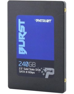 Накопитель SSD 2 5 PBU240GS25SSDR Burst 240GB TLC Phison S11 SATA III 555 500MB s 80K 60K IOPS MTBF  Patriot memory