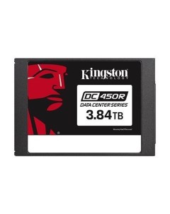 Накопитель SSD 2 5 SEDC450R 3840G DC450R 3 84TB SATA 6Gb s 3D TLC 560 525MB s IOPS 99K 26K MTBF 2M 0 Kingston