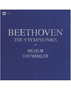 Виниловая пластинка Wilhelm Furtwangler Beethoven The 9 Symphonies 0190295611941 Warner music classic