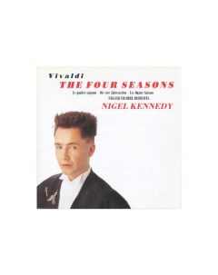 Виниловая Пластинка Nigel Kennedy English Chamber Orchestra Vivaldi The Four Seasons 0190296518522 Warner music classic
