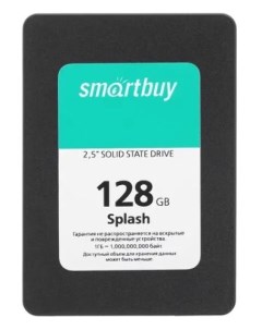 SSD накопитель Splash 128Gb tlc sata3 SBSSD 128GT MX902 25S3 Smartbuy