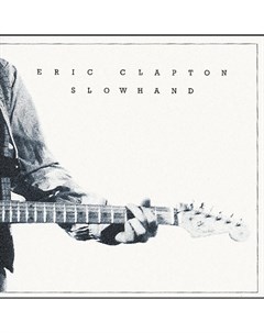 Eric Clapton Slowhand 35th Anniversary Edition Polydor