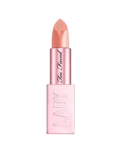 LADY BOLD Помада для губ Hype Woman Too faced