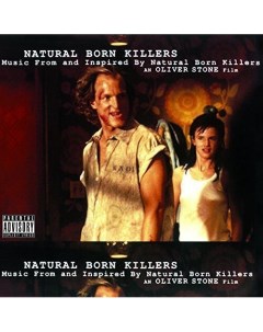 Виниловая пластинка Various Artists Natural Born Killers A Soundtrack For An Oliver Stone Film 2LP Music on vinyl