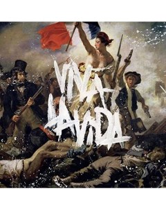 Виниловая пластинка Coldplay Viva La Vida Or Death And All His Friends LP Parlophone