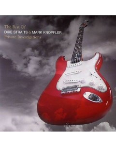 Виниловая пластинка Dire Straits Mark Knopfler Private Investigations The Best Of 2LP Universal