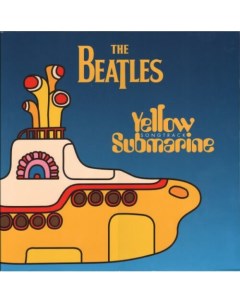Виниловая пластинка The Beatles Yellow Submarine Songtrack Yellow LP Parlophone