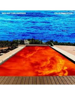 Виниловая пластинка Red Hot Chili Peppers Californication 2LP Warner
