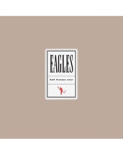 Виниловая пластинка Eagles Hell Freezes Over LP Universal