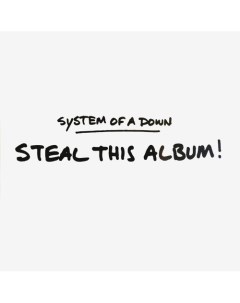 Виниловая пластинка System Of A Down Steal This Album 2LP Sony