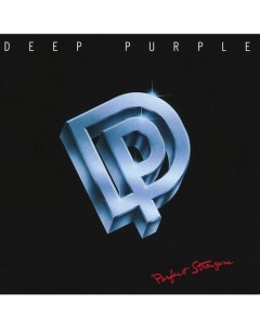 Виниловая пластинка Deep Purple Perfect Strangers LP Universal