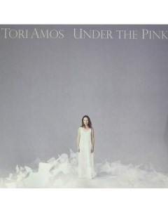 Виниловая пластинка Tori Amos Under The Pink 2LP Warner