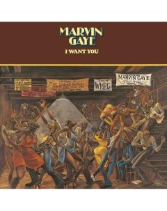 Виниловая пластинка Marvin Gaye I Want You LP Universal