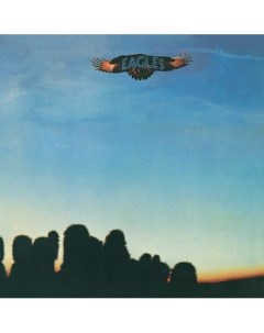 Виниловая пластинка Eagles Eagles LP Warner