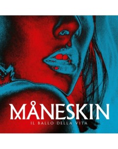 Виниловая пластинка Maneskin Il Ballo Della Vita LP Warner