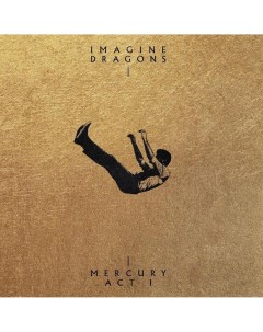 Рок Imagine Dragons Mercury Act 1 Interscope