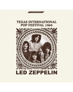 Рок Led Zeppelin Texas International Pop Festival 1969 LP Room on fire