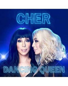 Виниловая пластинка Cher Dancing Queen LP Chericole