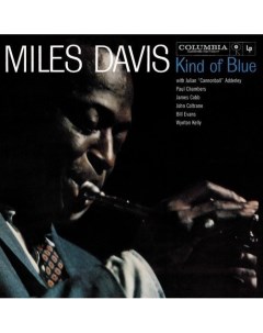 Виниловая пластинка Miles Davis Kind Of Blue LP Warner