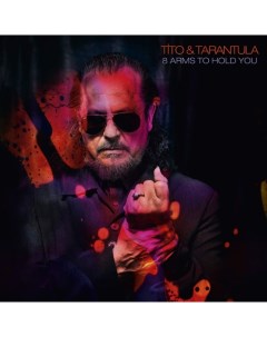 Блюз Tito Tarantula 8 Arms To Hold You Black Vinyl LP It.sounds