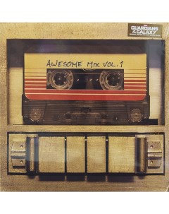 Рок Various Artists Guardians Of The Galaxy Awesome Mix Vol 1 Original Motion Picture Soundtrack Hollywood records