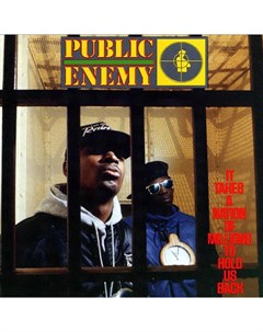Public Enemy It Takes A Nation Of Millions To Hold Us Back Def jam recordings