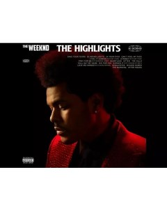 Поп The Weeknd The Highlights Limited Edition Republic