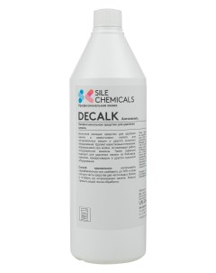Профессиональное средство для удаления накипи Decalc Италия 1л Sile chemicals