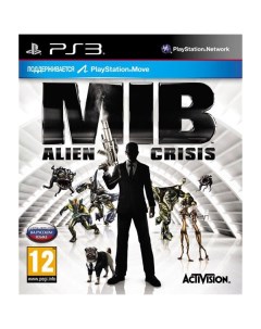 Игра Men In Black Alien Crisis для PlayStation 3 Nobrand