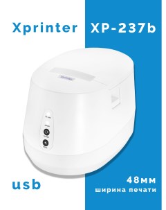 Термальный принтер этикеток XP 237B USB белый Xprinter