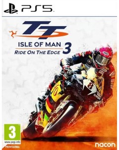 Игра TT Isle of Man Ride on the Edge 3 PlayStation 5 русские субтитры Nacon