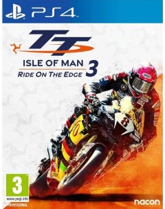 Игра TT Isle of Man Ride on the Edge 3 PlayStation 4 русские субтитры Nacon