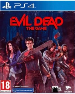 Игра Evil Dead The Game PlayStation 4 полностью на иностранном языке Saber interactive
