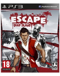 Игра Escape Dead Island для PlayStation 3 Deep silver