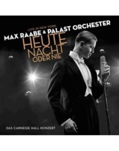 Max Raabe Heute Nacht oder nie Live in New York Spv recordings