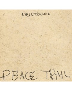 Neil Young PEACE TRAIL Reprise records