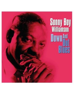 Sonny Boy Williamson Down And Out Blues LP Not now music
