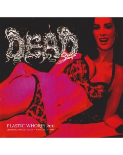 Dead Embalming Theatre Plastic Whores 2011 The Assimilation Of An Inhuman Beast Power it up