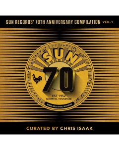 Various Artists 70th Anniversary Compilation Vol 1 Sun records