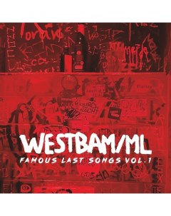Westbam ML Famous Last Songs Vol 1 2LP Embassy of music