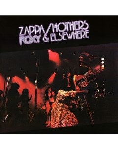 Frank Zappa Roxy and Elsewhere 180g Zappa records