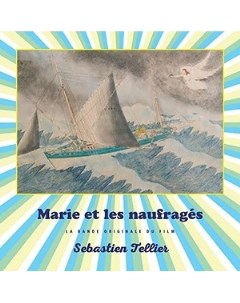 SEBASTIEN TELLIER Marie Et Les Naufrages OST LP MP3 Record makers