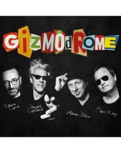 Gizmodrome Gizmodrome LP Ear music
