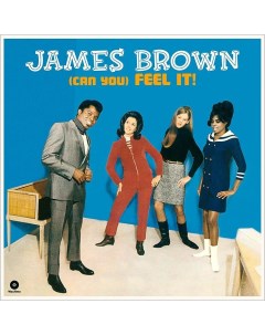 James Brown The Famous Flames Can You Feel It Waxtime
