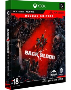 Игра Back 4 Blood Deluxe Edition для Xbox Series X Wb