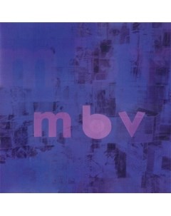 My Bloody Valentine MBV 180g LP CD Mbv records