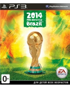Игра 2014 FIFA World Cup Brazil для Sony PlayStation 3 Ea sports